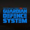 Guardian Defence System, sounds interesting.