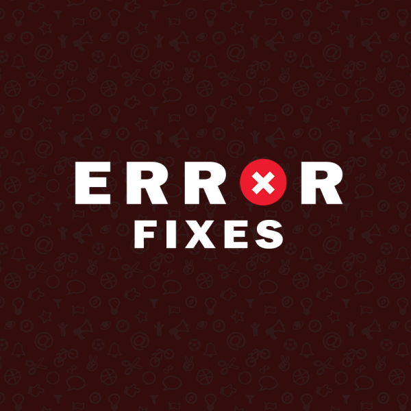 Error Fixes